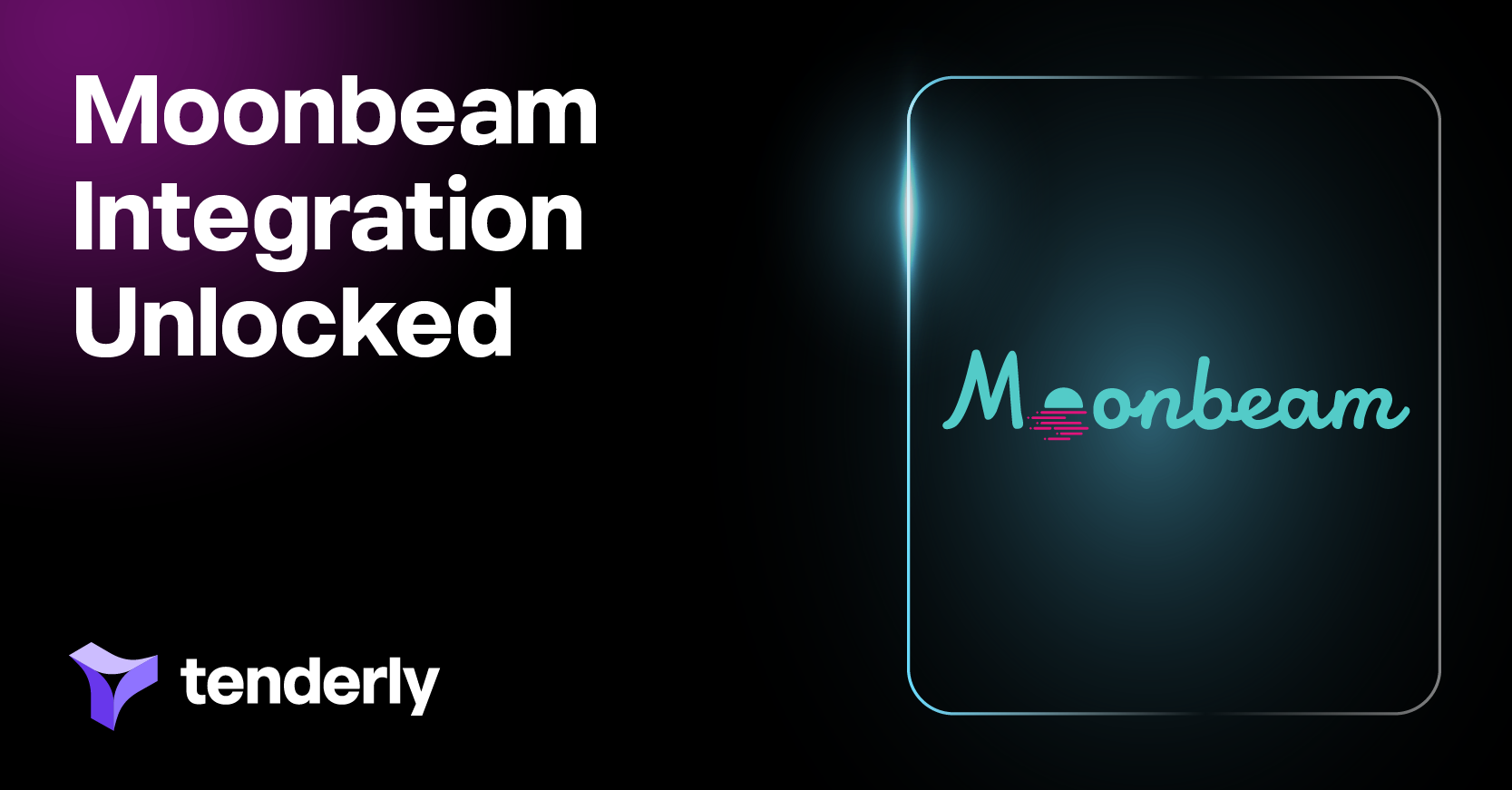Moonbeam Integrated: How to Build Better Dapps on Moonbeam With Tenderly