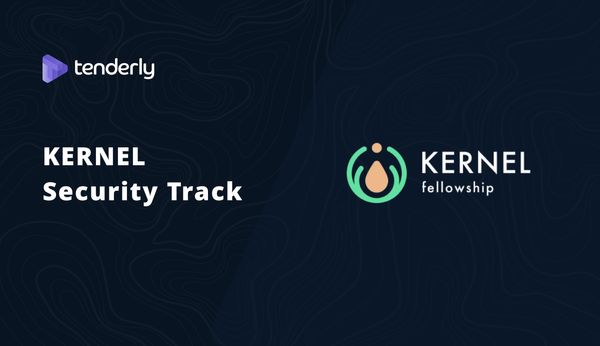 How to not get hacked in DeFi and the KERNEL Security Track