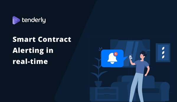 How to set up Real-time alerting for Smart Contracts with Tenderly