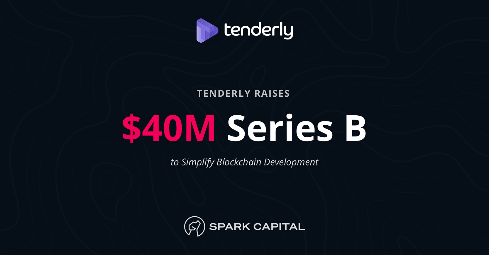 Tenderly Raised $40M Series B to Simplify Blockchain Development