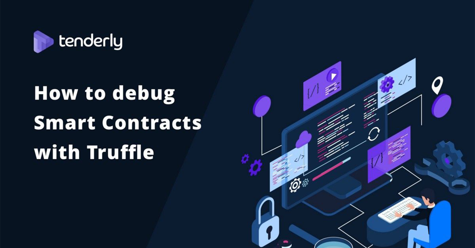 How to Debug Solidity Smart Contracts With Tenderly and Truffle