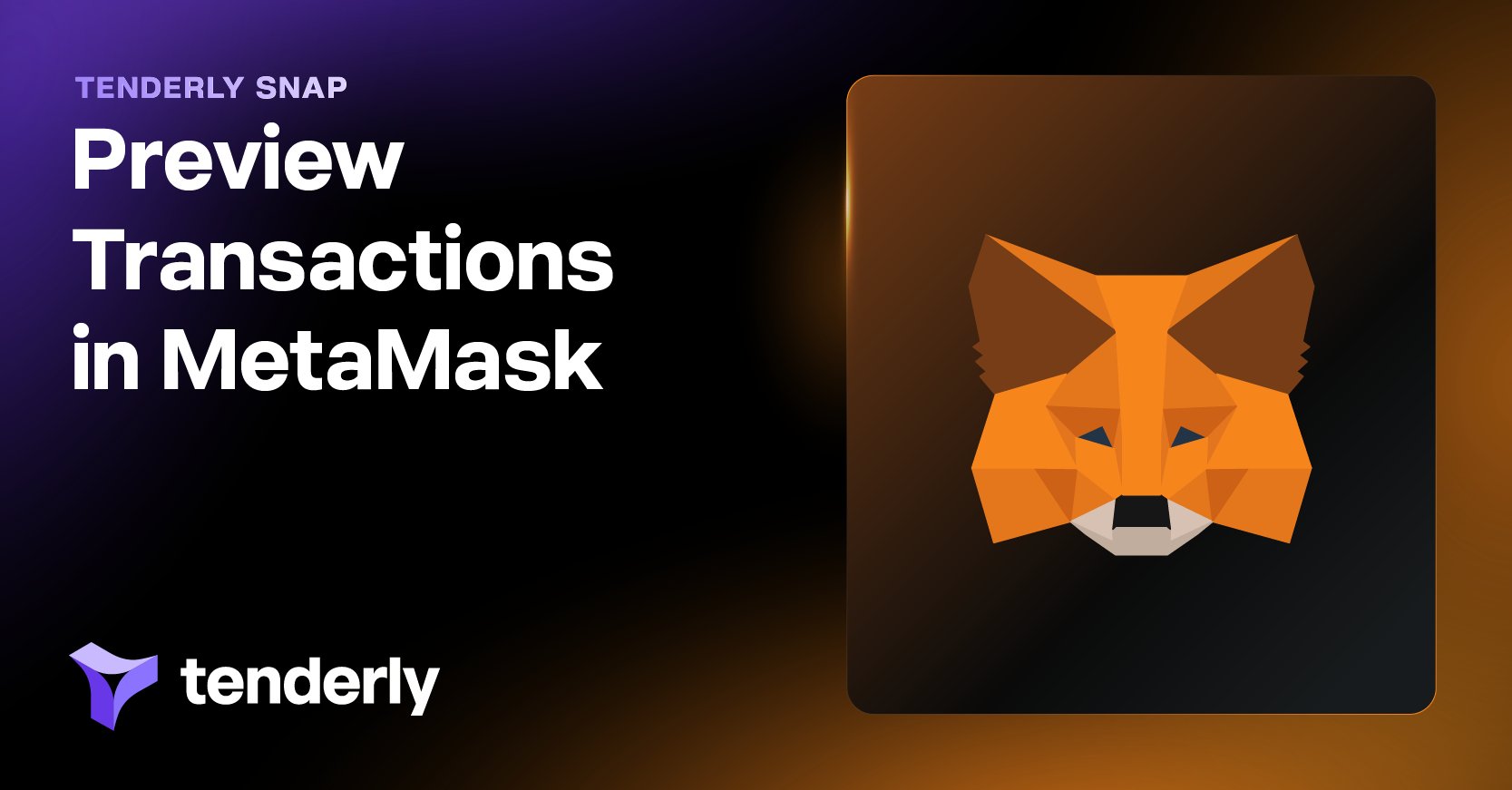 How to preview transactions on MetaMask with Tenderly Snap simulations