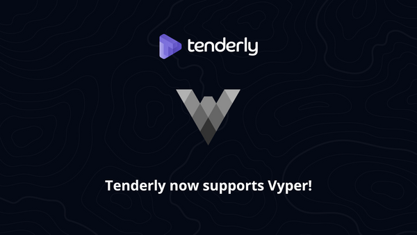 Tenderly now supports both Solidity and Vyper!