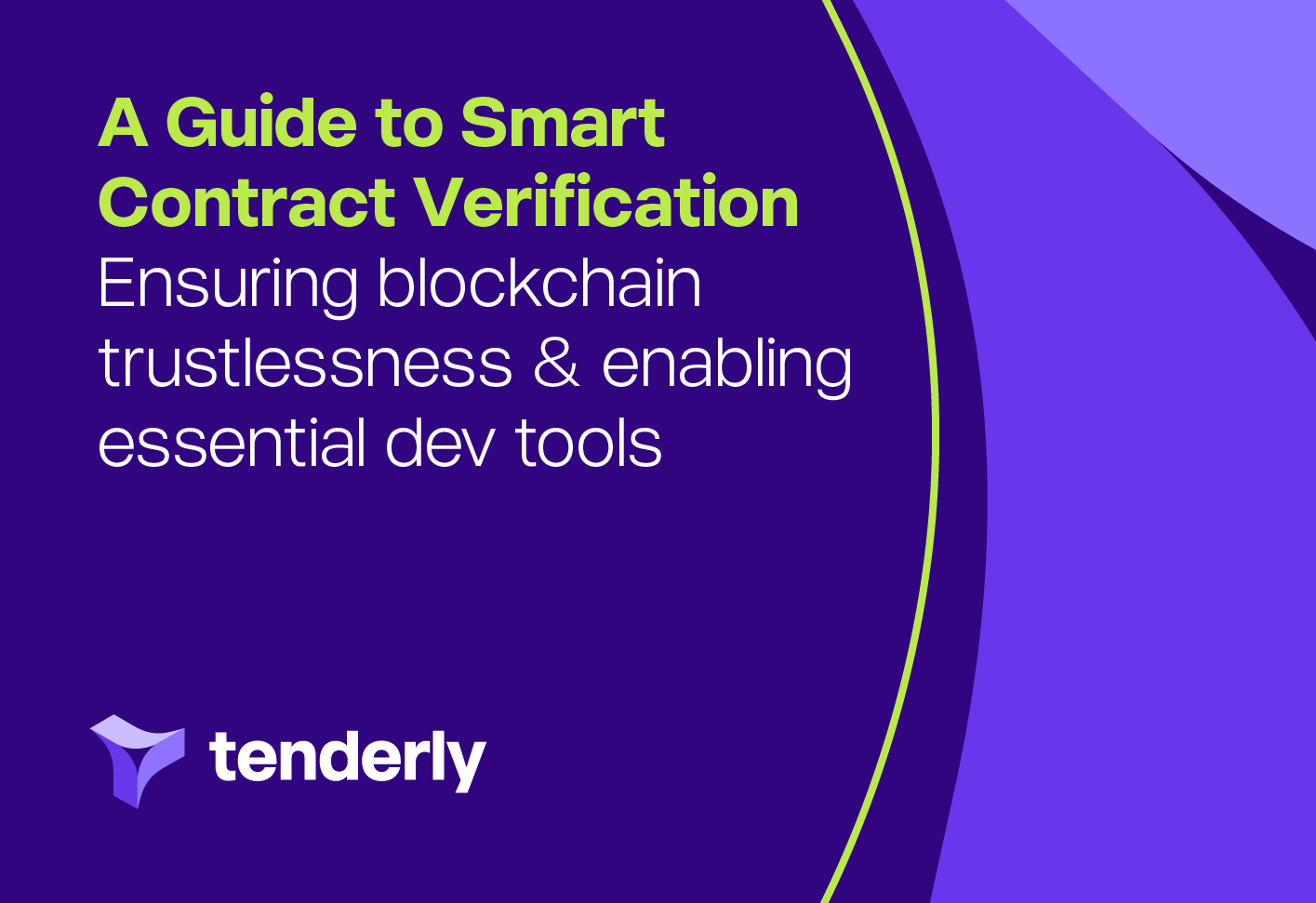 A Guide to Smart Contract Verification