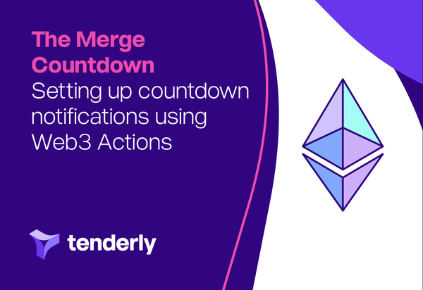 The Merge Countdown: How Not to Miss The Merge With Web3 Actions